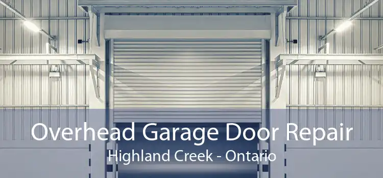 Overhead Garage Door Repair Highland Creek - Ontario