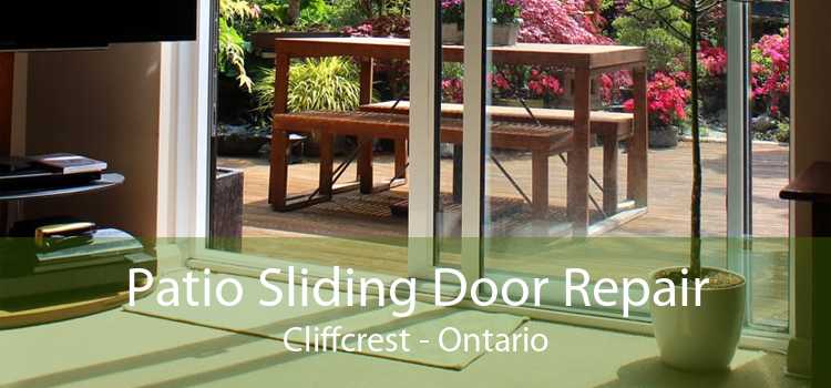 Patio Sliding Door Repair Cliffcrest - Ontario