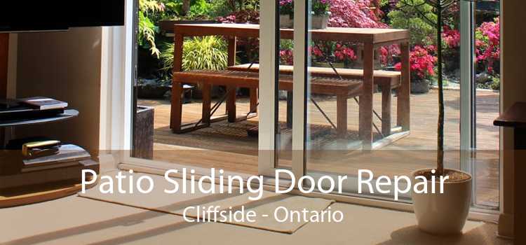 Patio Sliding Door Repair Cliffside - Ontario