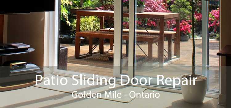 Patio Sliding Door Repair Golden Mile - Ontario