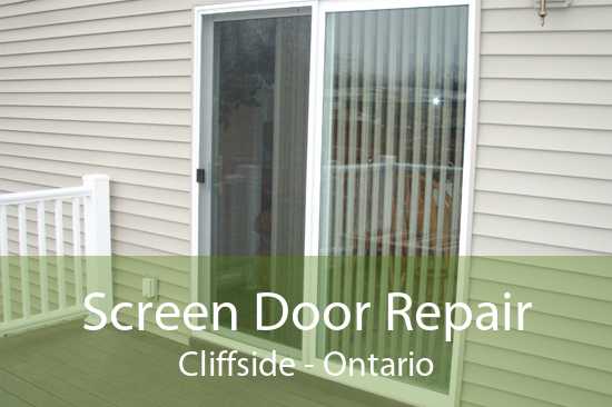 Screen Door Repair Cliffside - Ontario