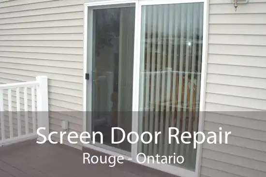 Screen Door Repair Rouge - Ontario