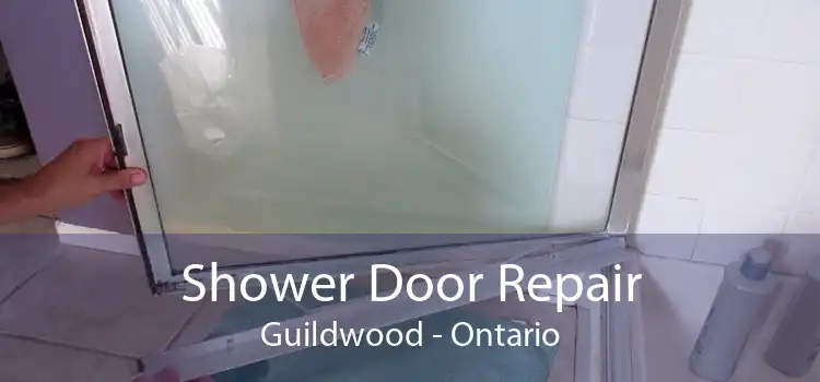 Shower Door Repair Guildwood - Ontario