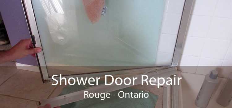 Shower Door Repair Rouge - Ontario