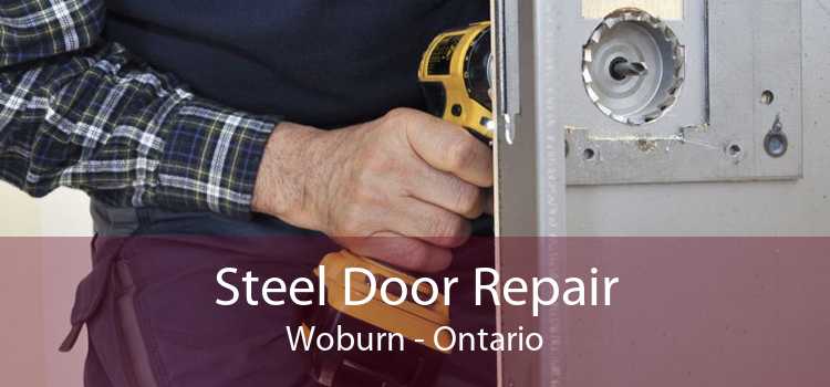 Steel Door Repair Woburn - Ontario
