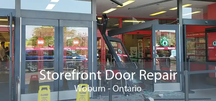 Storefront Door Repair Woburn - Ontario