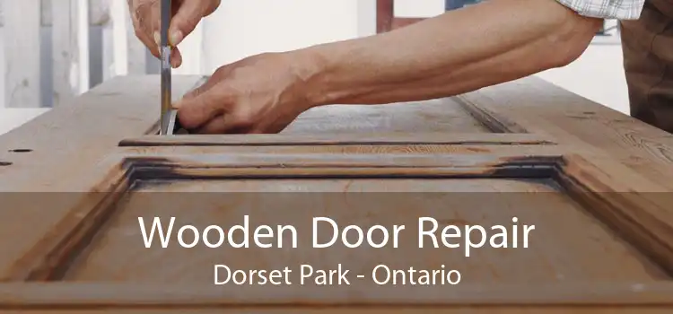 Wooden Door Repair Dorset Park - Ontario