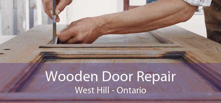Wooden Door Repair West Hill - Ontario