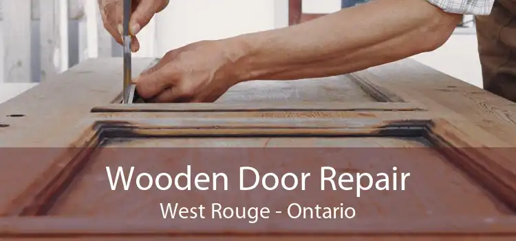 Wooden Door Repair West Rouge - Ontario
